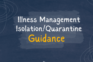Illness Management IsolationQuarantine Guidance