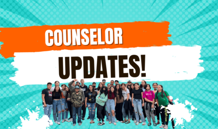 Counselor’s Summer Updates