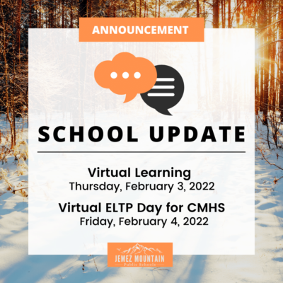 Virtual Classes – February 3, 2022 and Virtual ELTP Day for CMHS on February 4, 2022