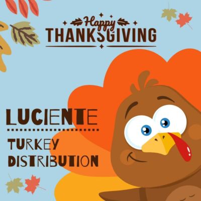 Luciente Turkey Distribution (Monday, November 14th starting at 1:00 pm)